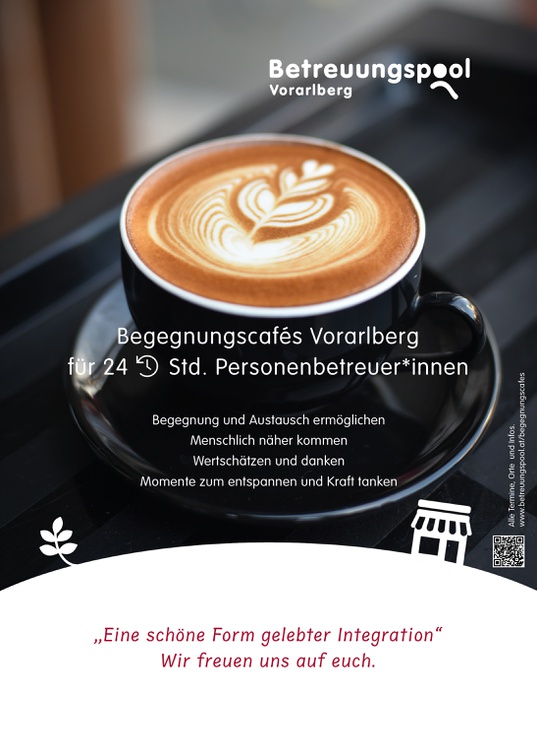Begegnungscafés Vorarlberg für 24 Std. Personenbetreuer*innen